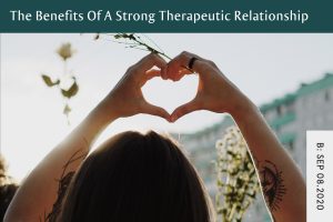 benefits of a therapeutic relationship